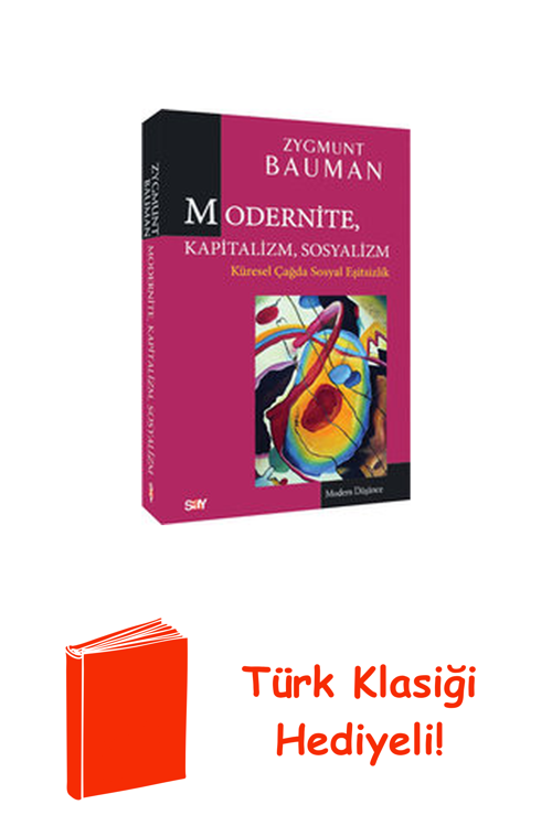 Modertnite Kapitalizm Sosyalizm + Türk Klasiği Hediye