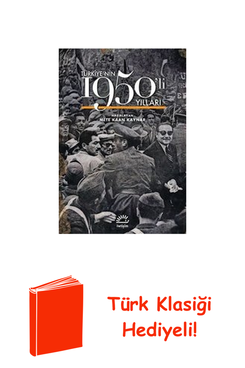 Türkiye'Nin 1950'Li Yılları + Türk Klasiği Hediye