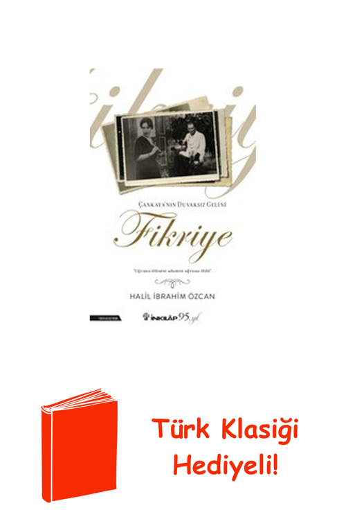 Çankaya'Nın Duvaksız Gelini Fikriye + Türk Klasiği Hediye