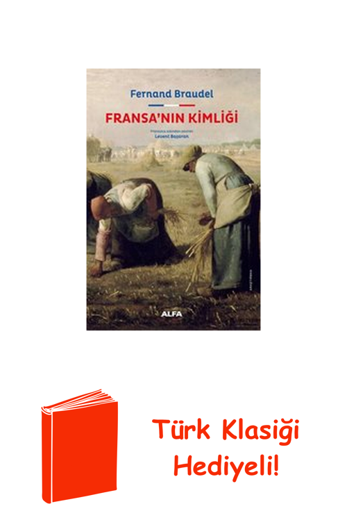 Fransa'Nın Kimliği + Türk Klasiği Hediye