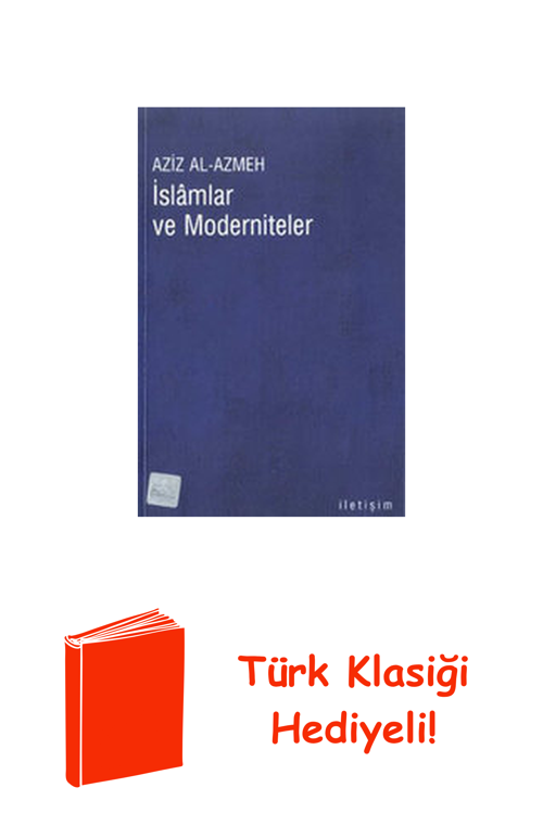 İslamlar Ve Moderniteler + Türk Klasiği Hediye