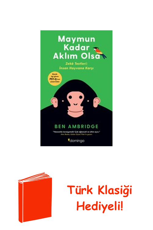 Maymun Kadar Aklım Olsa + Türk Klasiği Hediye