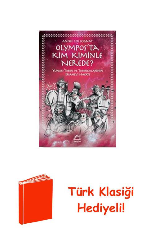 Olympos'Ta Kim Kiminle Nerede? - Yunan Tanrı Ve... + Türk Klasiği Hediye