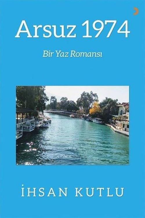 Arsuz 1974 - Bir Yaz Romansı