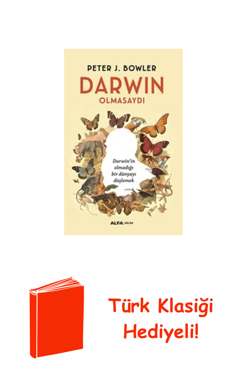 Darwin Olmasaydı + Türk Klasiği Hediye