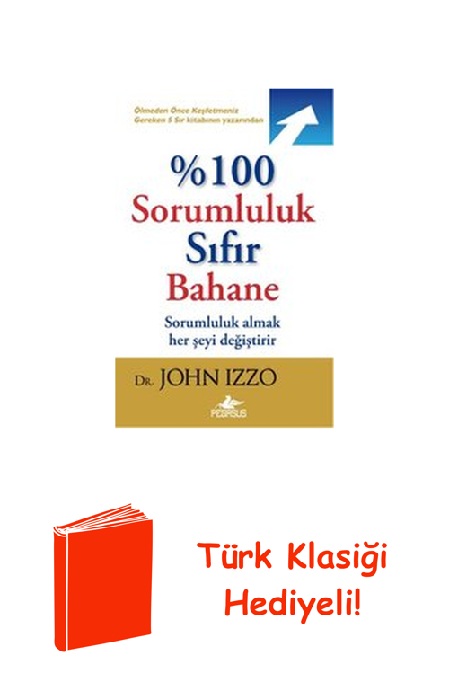 100 Sorumluluk Sıfır Bahane + Türk Klasiği Hediye