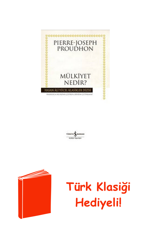Mülkiyet Nedir?-Hasan Ali Yücel Kla + Türk Klasiği Hediye