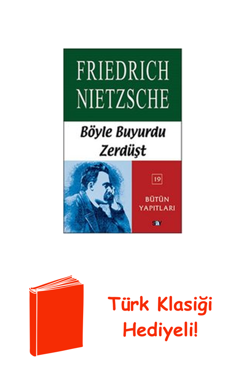 Böyle Buyurdu Zerdüşt + Türk Klasiği Hediye