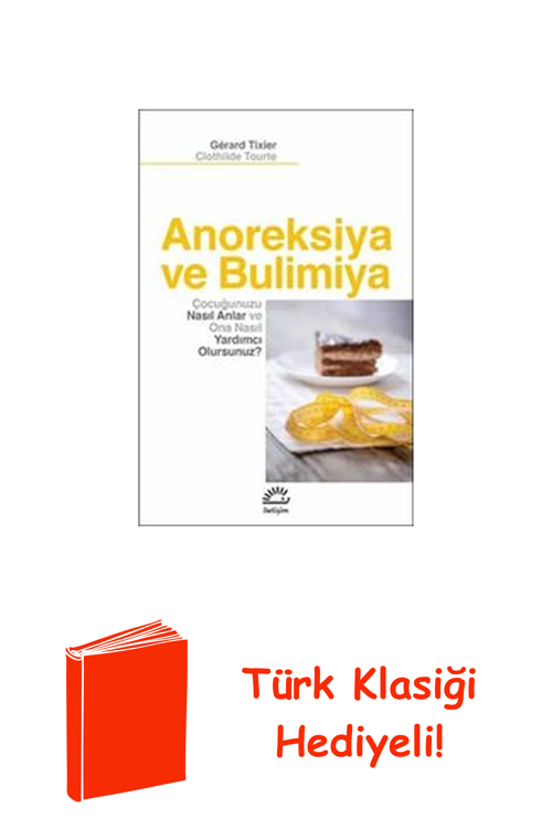 Anoreksiya Ve Bulimiya + Türk Klasiği Hediye