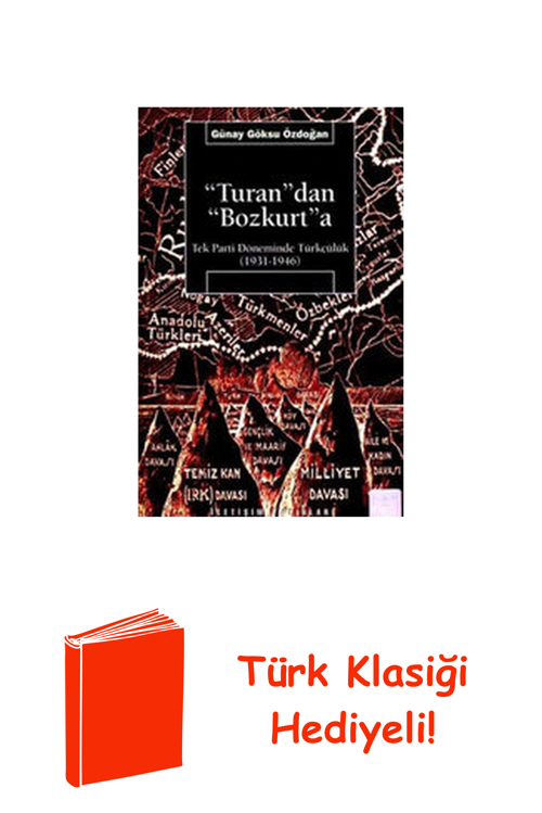 Turandan Bozkurta + Türk Klasiği Hediye