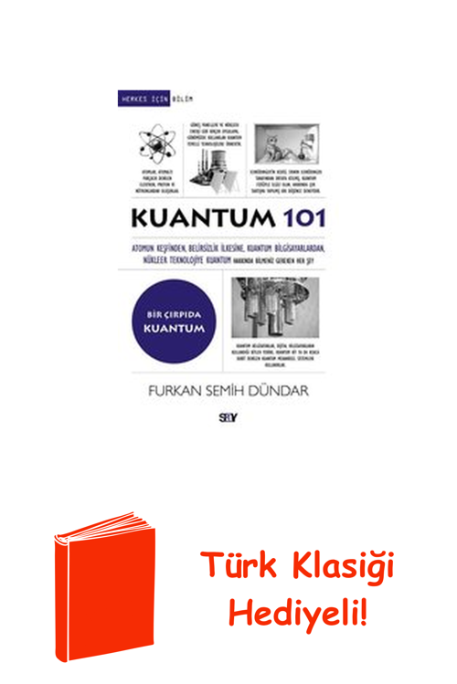 Kuantum 101 - Bir Çırpıda Kuantum + Türk Klasiği Hediye