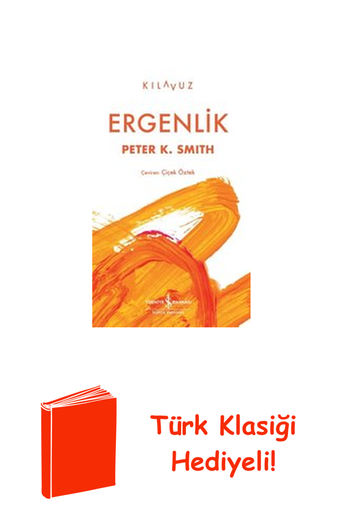 Ergenlik + Türk Klasiği Hediye