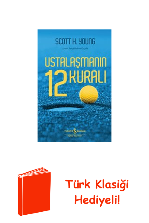Ustalaşmanın 12 Kuralı + Türk Klasiği Hediye