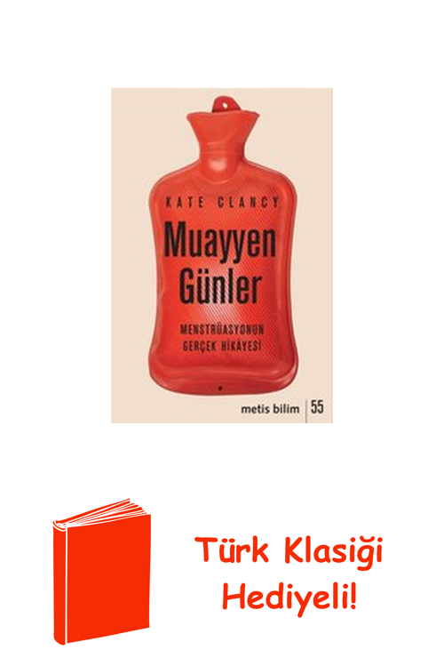 Muayyen Günler - Menstrüasyonun Gerçek Hikayesi + Türk Klasiği Hediye