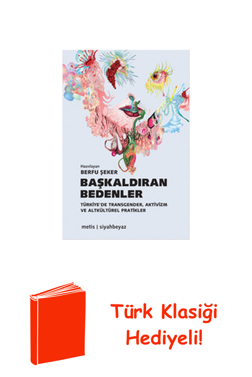 Başkaldıran Bedenler + Türk Klasiği Hediye