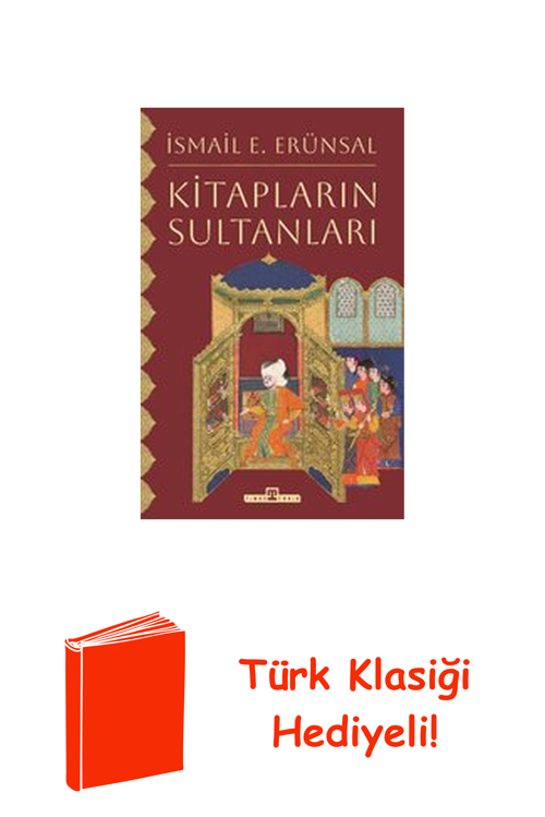 Kitapların Sultanları + Türk Klasiği Hediye