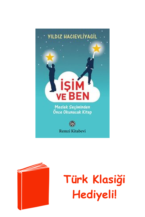 İşim Ve Ben + Türk Klasiği Hediye