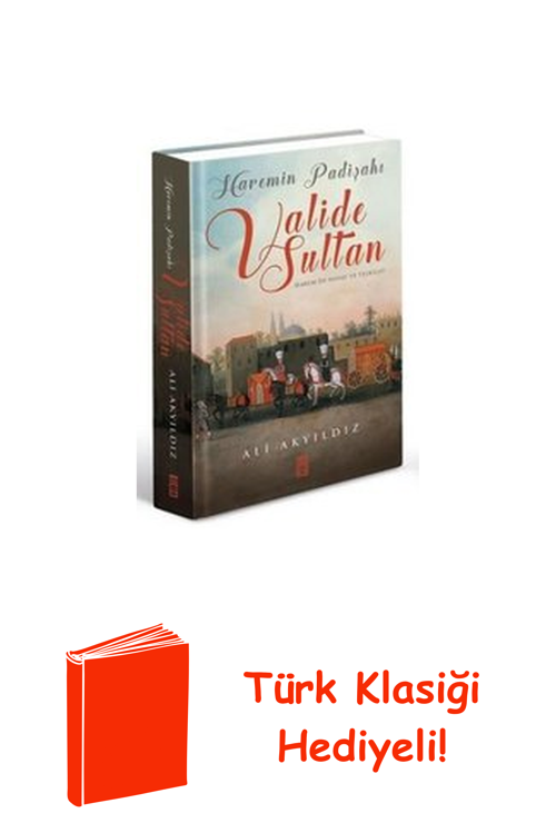 Haremin Padişahı Valide Sultan + Türk Klasiği Hediye
