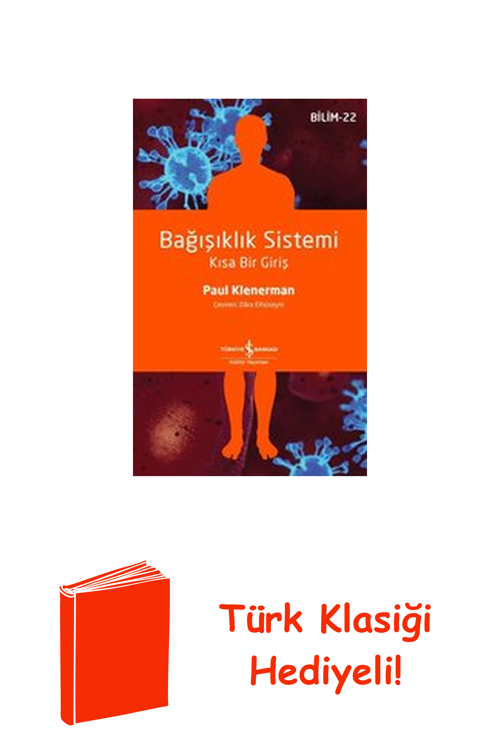Bağışıklık Sistemi - Kısa Bir Giriş + Türk Klasiği Hediye