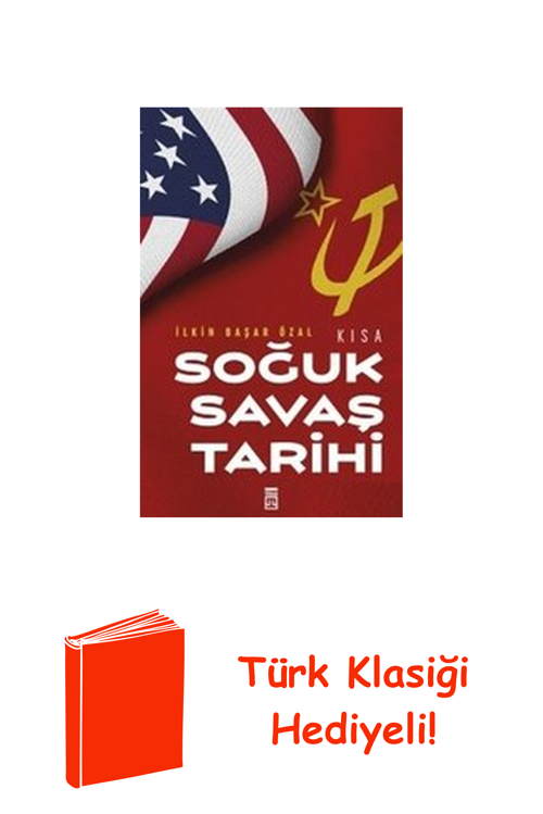 Kısa Soğuk Savaş Tarihi + Türk Klasiği Hediye