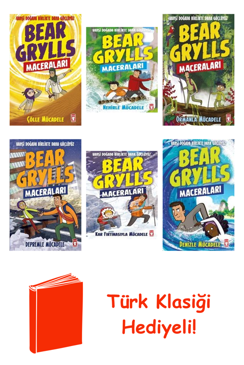 Bear Grylls 6 Kitap Seti + Türk Klasiği Hediye