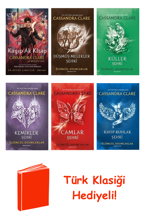 Cassandra Clare 6 Kitap Seti + Türk Klasiği Hediye