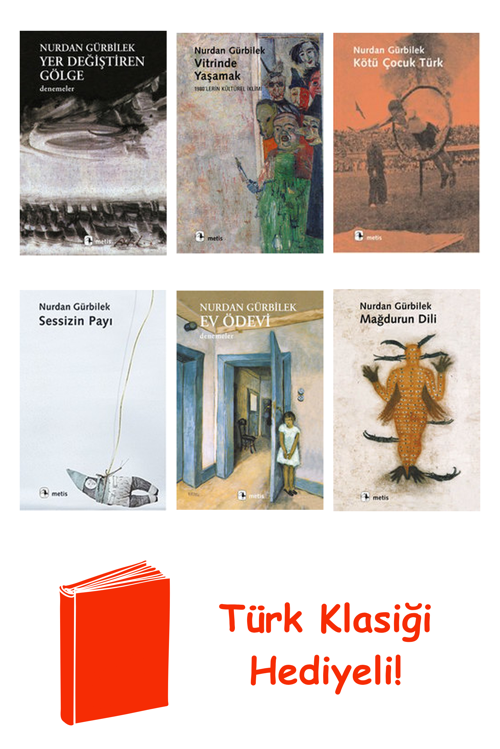 Nurdan Gürbilek 6 Kitap Seti + Türk Klasiği Hediye