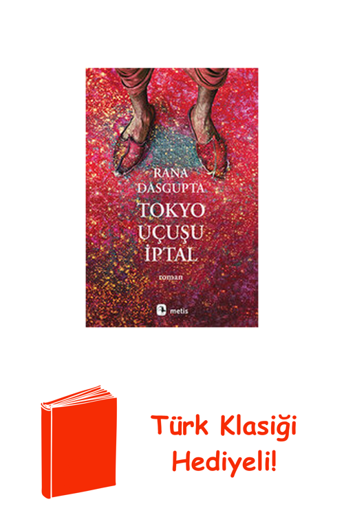 Tokyo Uçuşu İptal + Türk Klasiği Hediye