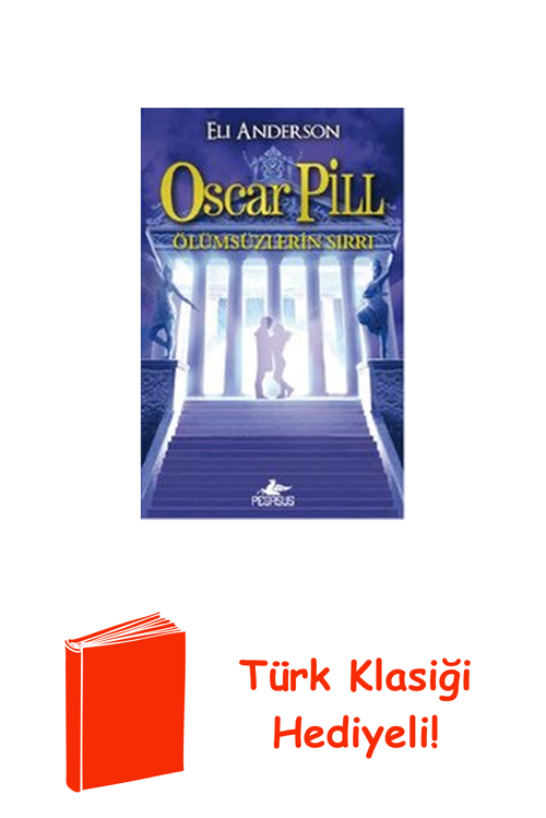 Oscar Pill 3 - Ölümsüzlerin Sırrı + Türk Klasiği Hediye
