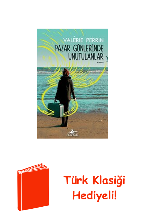 Pazar Günlerinde Unutulanlar + Türk Klasiği Hediye
