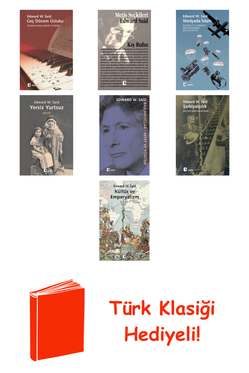 Edward W. Said 7 Kitap Seti + Türk Klasiği Hediye