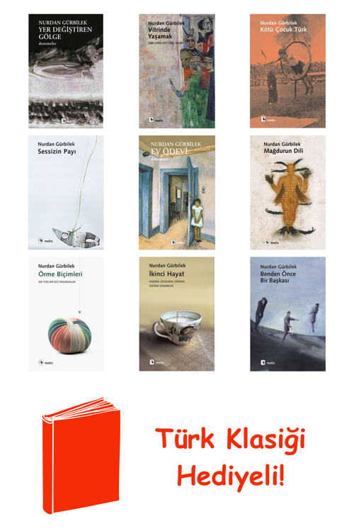 Nurdan Gürbilek 9 Kitap Seti + Türk Klasiği Hediye