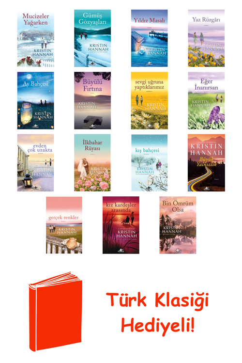 Kristin Hannah 15 Kitap Seti + Türk Klasiği Hediye