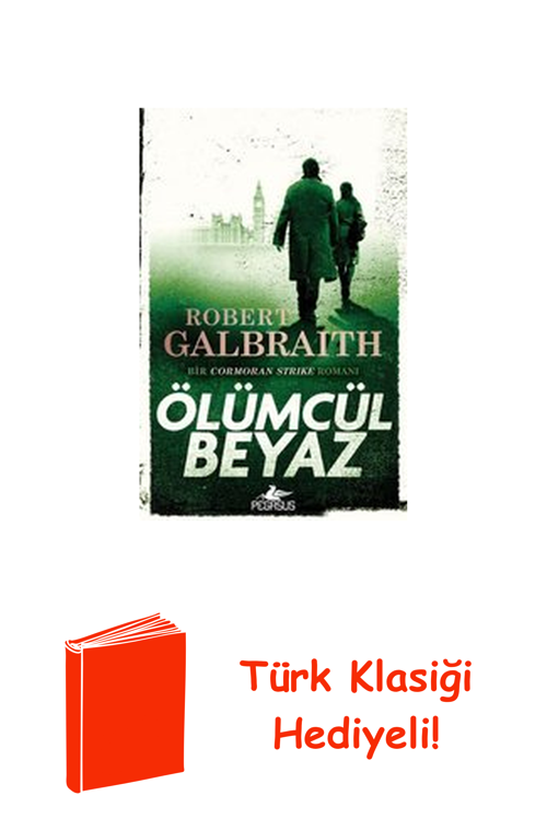 Cormoran Strike 4 - Ölümcül Beyaz + Türk Klasiği Hediye