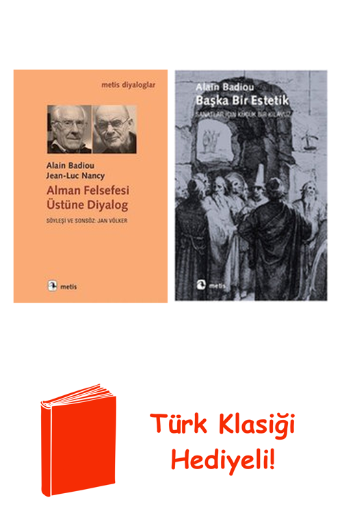Alain Badiou 2 Kitap Seti + Türk Klasiği Hediye