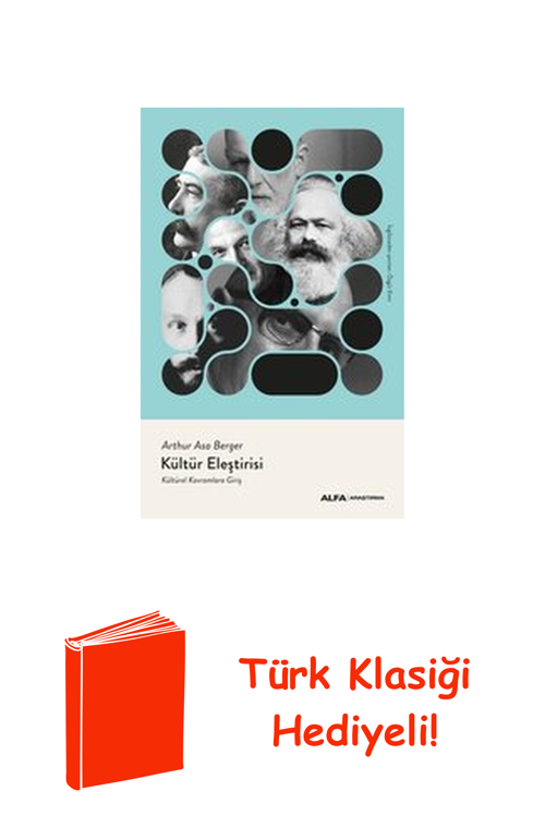 Kültür Eleştirisi - Kültürel Kavramlara Giriş + Türk Klasiği Hediye