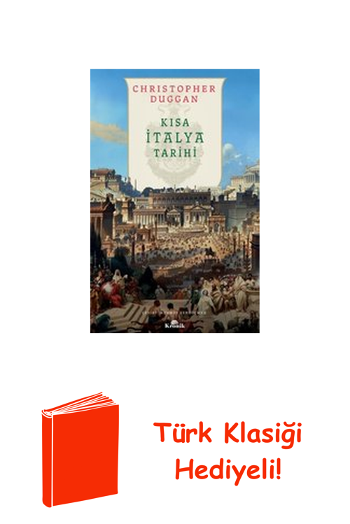 Kısa İtalya Tarihi + Türk Klasiği Hediye