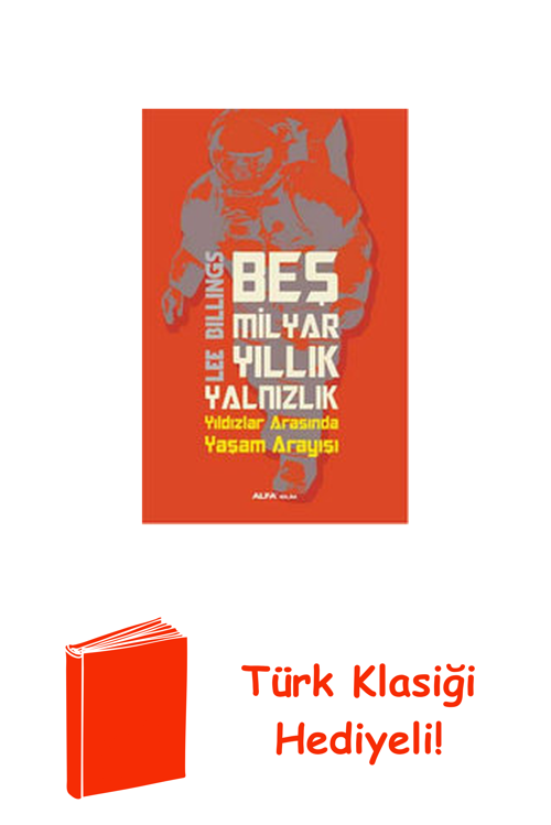 Beş Milyar Yıllık Yalnızlık + Türk Klasiği Hediye