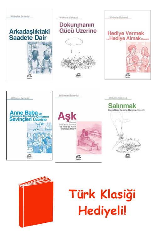 Wilhelm Schmid 6 Kitap Seti + Türk Klasiği Hediye
