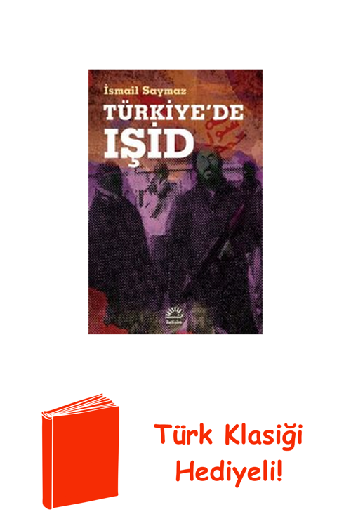 Türkiye'De Işid + Türk Klasiği Hediye