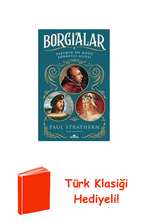Borgialar - Tarihin En Kötü Şöhretli Ailesi + Türk Klasiği Hediye