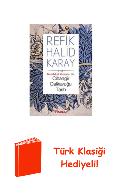 Cihangir Dalkavuğu Tarih + Türk Klasiği Hediye