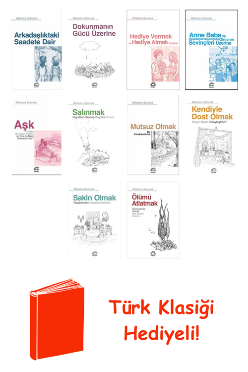 Wilhelm Schmid 10 Kitap Seti + Türk Klasiği Hediye