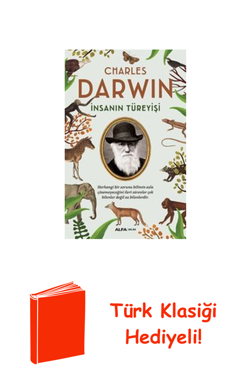 İnsanın Türeyişi + Türk Klasiği Hediye