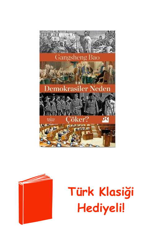 Demokrasiler Neden Çöker? + Türk Klasiği Hediye
