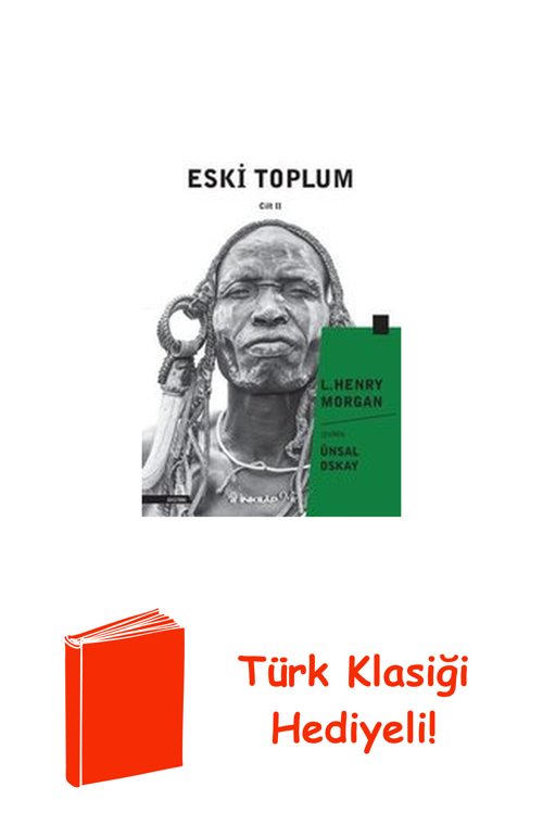 Eski Toplum 2. Cilt + Türk Klasiği Hediye