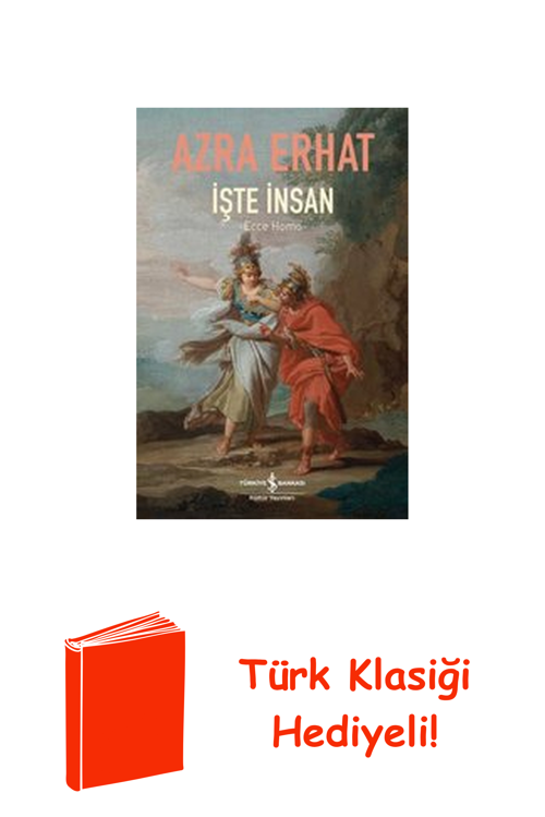 İşte İnsan - Ecce Homo + Türk Klasiği Hediye