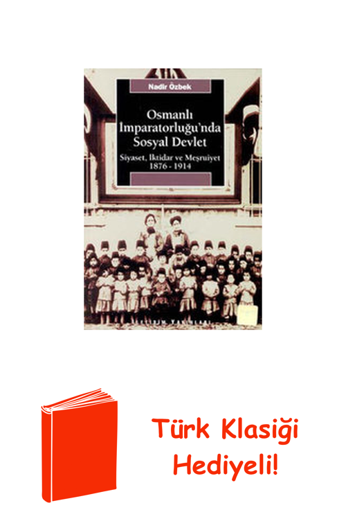 Osmanlı İmparatorluğunda Sosyal Devlet + Türk Klasiği Hediye