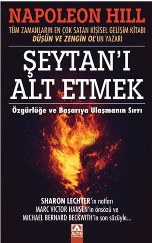Şeytan'ı Alt Etmek - Özgürlüğe ve Başarıya Ulaşmanın Sırrı