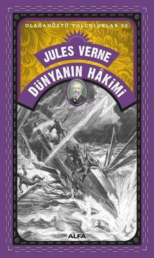 Dünyanın Hakimi - Olağanüstü Yolculuklar 30
